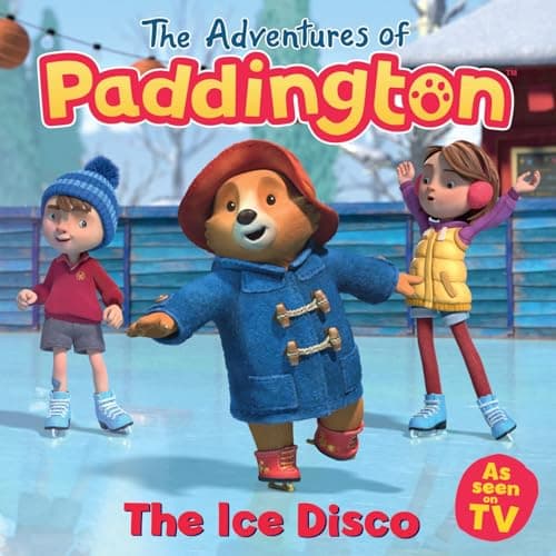 Cover of The Ice Disco (The Adventures of Paddington)