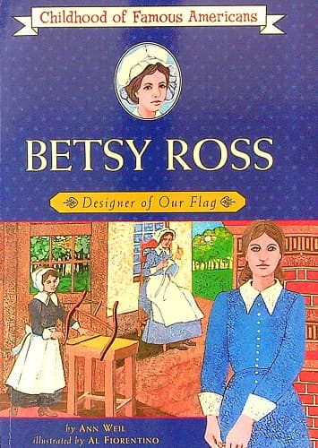 Cover of Betsy Ross: Designer of Our Flag (Childhood of Famous Americans)