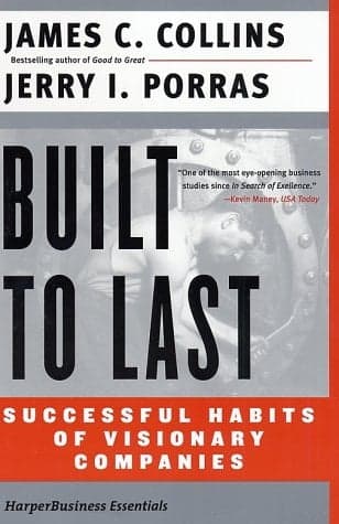 Cover of Built to Last: Successful Habits of Visionary Companies