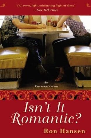 Cover of Isn't It Romantic?: An Entertainment
