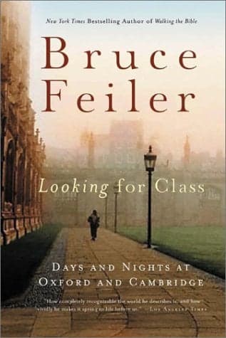 Cover of Looking for Class: Days and Nights at Oxford and Cambridge