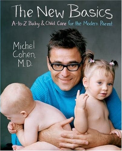 Cover of The New Basics: A-to-Z Baby & Child Care for the Modern Parent