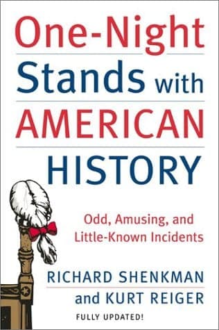 Cover of One-Night Stands with American History (Revised Edition): Odd, Amusing, and Little-Known Incidents