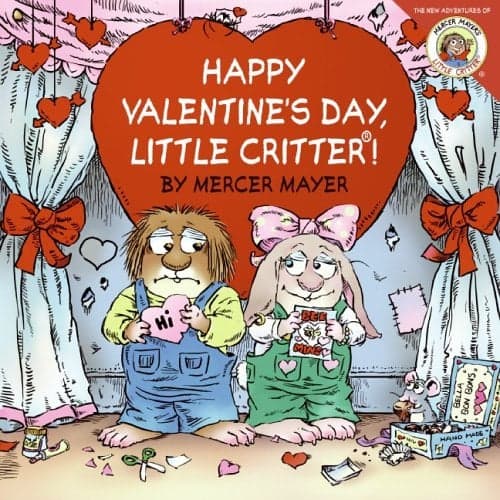 Cover of Happy Valentine's Day, Little Critter!