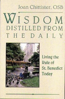 Cover of Wisdom Distilled from the Daily: Living the Rule of St. Benedict Today