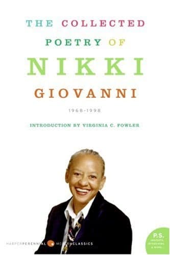 Cover of The Collected Poetry of Nikki Giovanni: 1968-1998 (P.S.)