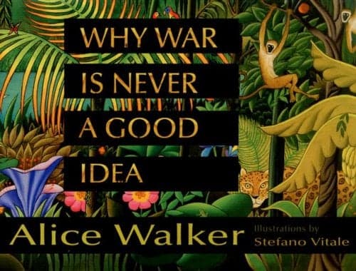 Cover of Why War Is Never A Good Idea