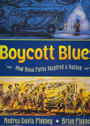 Cover of Boycott Blues: How Rosa Parks Inspired A Nation