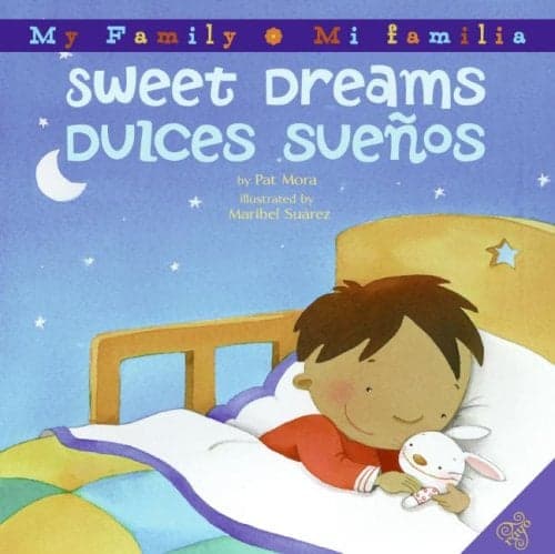 Cover of Sweet Dreams / Duices Sueños (My Family / Mi Familia)