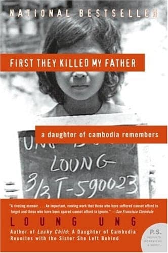 Cover of First They Killed My Father: A Daughter of Cambodia Remembers (P.S. Novel)