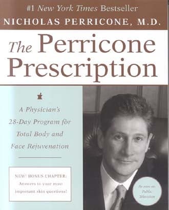 Cover of The Perricone Prescription: A Physician's 28-Day Program for Total Body and Face Rejuvenation