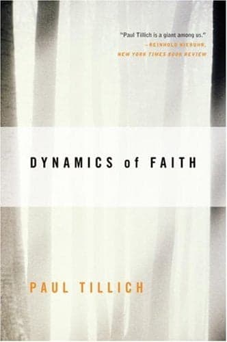 Cover of Dynamics of Faith (Perennial Classics)