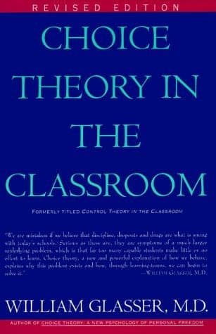 Cover of Choice Theory in the Classroom (Revised Edition)