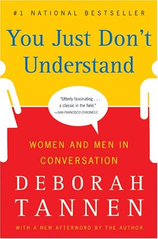 Cover of You Just Don't Understand! Women and Men in Conversation