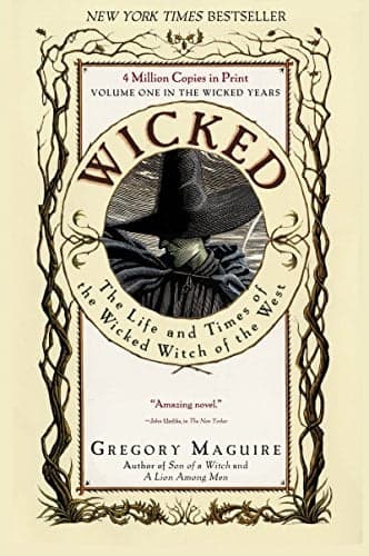 Cover of Wicked: The Life and Times of the Wicked Witch of the West