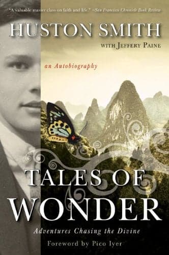Cover of Tales of Wonder: Adventures Chasing the Divine, an Autobiography