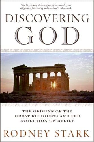Cover of Discovering God: The Origins of the Great Religions and the Evolution of Belief