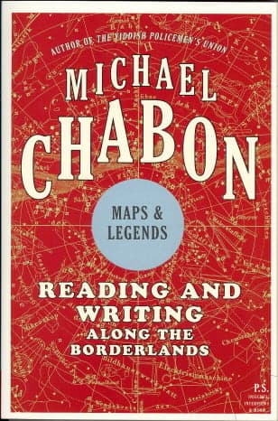 Cover of Maps & Legends: Reading and Writing Along the Borderlands (P.S.)