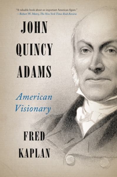 Cover of John Quincy Adams: American Visionary