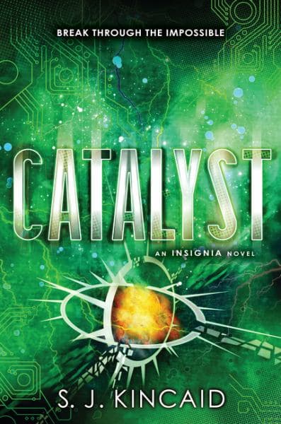 Cover of Catalyst (Insignia, Bk. 3)