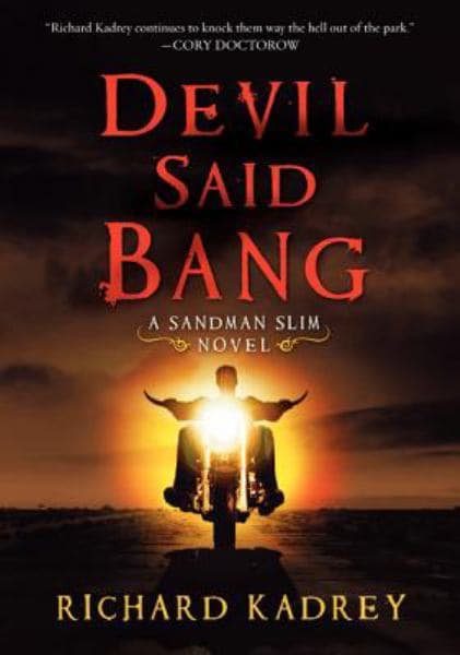 Cover of Devil Said Bang (Sandman Slim)