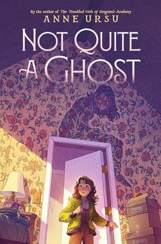 Cover of Not Quite a Ghost