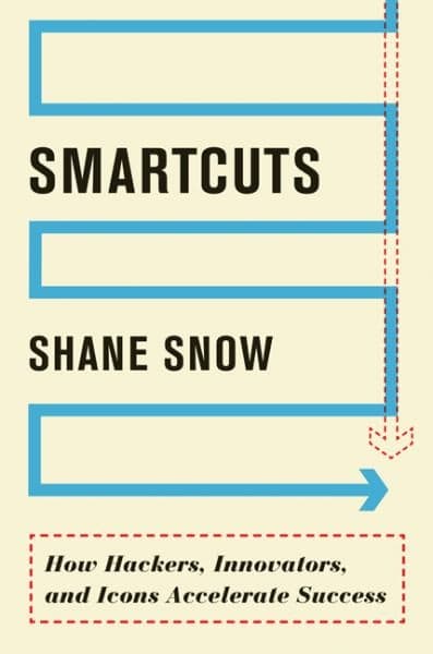 Cover of Smartcuts: How Hackers, Innovators, and Icons Accelerate Success
