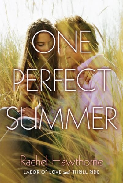 Cover of One Perfect Summer (Labor of Love/Thrill Ride)