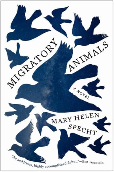 Cover of Migratory Animals: A Novel