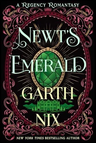 Cover of Newt's Emerald: A Regency Romantasy