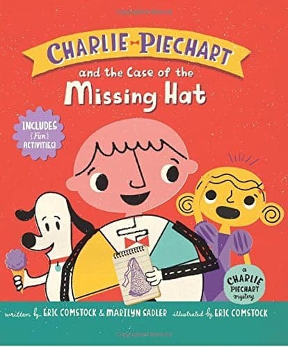 Cover of Charlie Piechart and the Case of the Missing Hat (Charlie Piechart, Bk. 2)