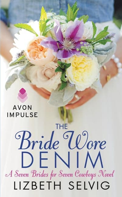 Cover of The Bride Wore Denim (Seven Brides for Seven Cowboys, Bk. 1)
