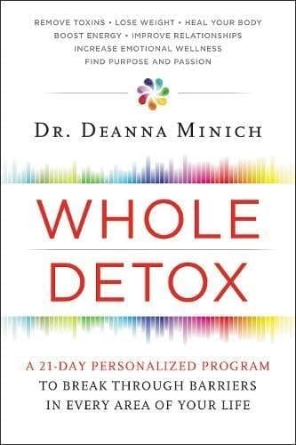 Cover of Whole Detox: A 21-Day Personalized Program to Break Through Barriers in Every Area of Your Life