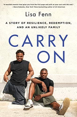 Cover of Carry On: A Story of Resilience, Redemption, and an Unlikely Family
