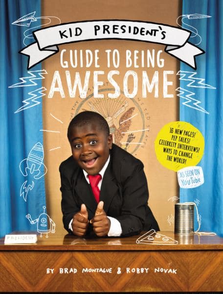Cover of Kid President's Guide to Being Awesome