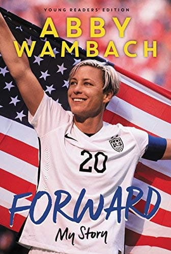 Cover of Forward: My Story (Young Readers' Edition)