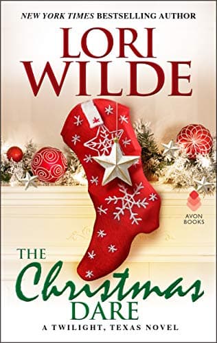 Cover of The Christmas Dare (A Twilight, Texas Novel)