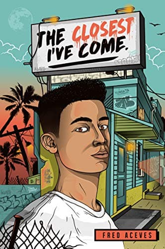 Cover of The Closest I've Come