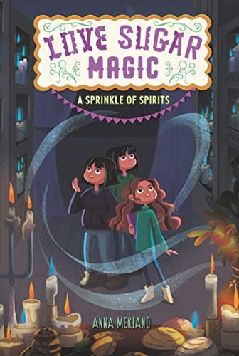Cover of A Sprinkle of Spirits (Love Sugar Magic, Bk. 2)