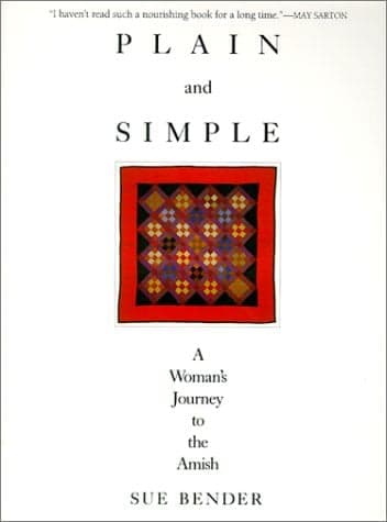 Cover of Plain & Simple: A Woman's Journey to the Amish