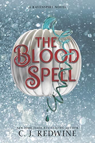 Cover of The Blood Spell (Ravenspire, Bk. 4)