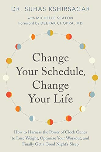 Cover of Change Your Schedule, Change Your LIfe