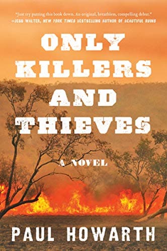 Cover of Only Killers and Thieves