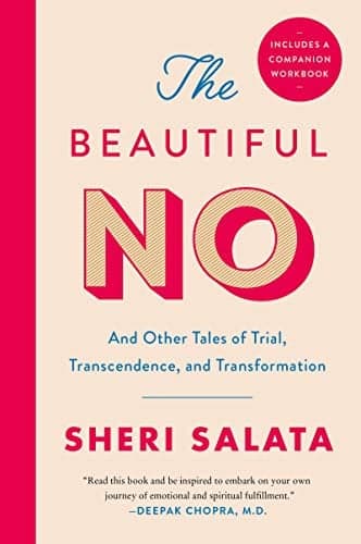Cover of The Beautiful No: And Other Tales of Trial, Transcendence, and Transformation