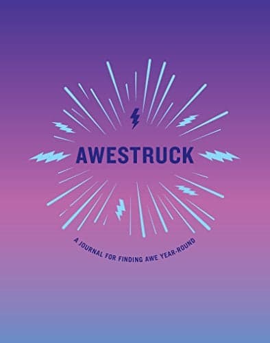 Cover of Awestruck: A Journal for Finding Awe Year-Round