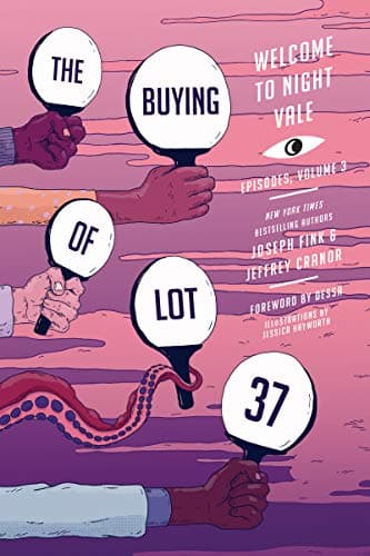 Cover of The Buying of Lot 37 (Welcome to Night Vale Episodes, Volume 3)