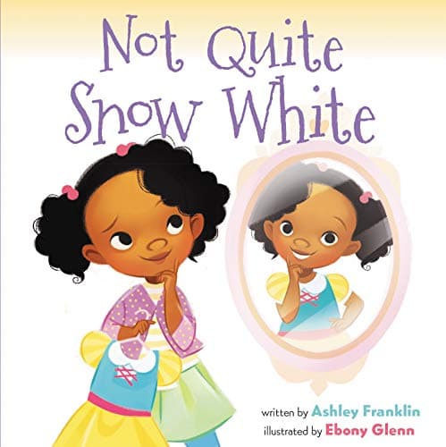Cover of Not Quite Snow White