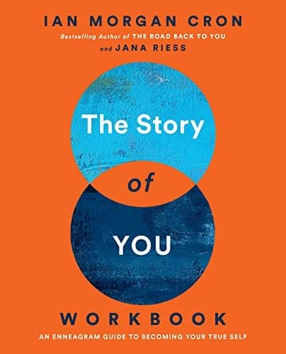 Cover of The Story of You Workbook: An Enneagram Guide to Becoming Your True Self
