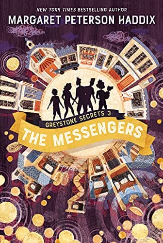 Cover of The Messengers (Greystone Secrets, Bk. 3)