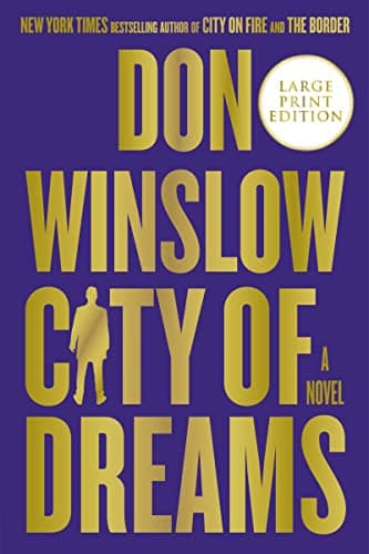 Cover of City of Dreams (Danny Ryan Trilogy, Bk. 2 - Large Print)